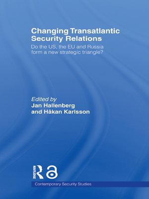 cover image of Changing Transatlantic Security Relations